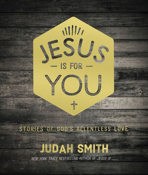 Jesus Is For You: Stories of God's Relentless Love *Very Good*