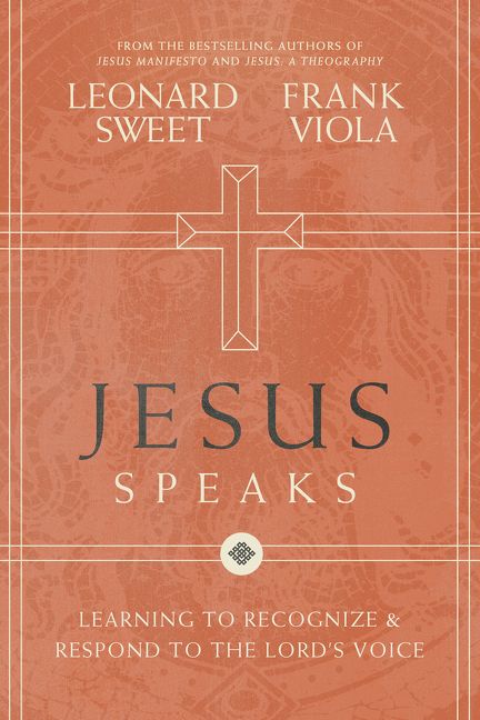 Jesus Speaks: Learning to Recognize and Respond to the Lord's Voice *Very Good*