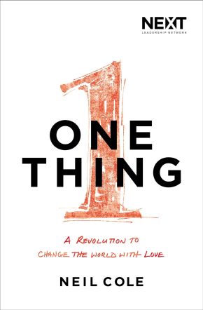 One Thing: A Revolution to Change the World with Love *Very Good*