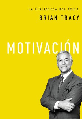 Motivacion (La biblioteca del Exito) (Spanish Edition)