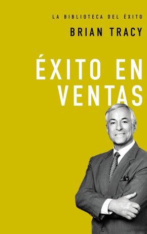 E‰xito en ventas (La biblioteca del exito) (Spanish Edition)