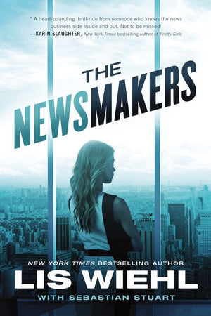 The Newsmakers (A Newsmakers Novel) *Very Good*