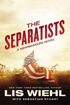 The Separatists (A Newsmakers Novel)