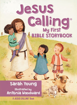 Jesus Calling My First Bible Storybook *Very Good*