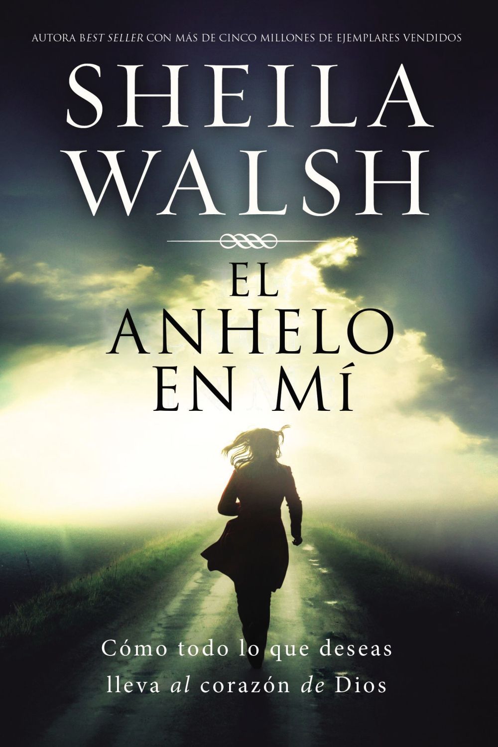 El anhelo en mi: Como todo lo que deseas lleva al corazon de Dios (Spanish Edition) *Very Good*