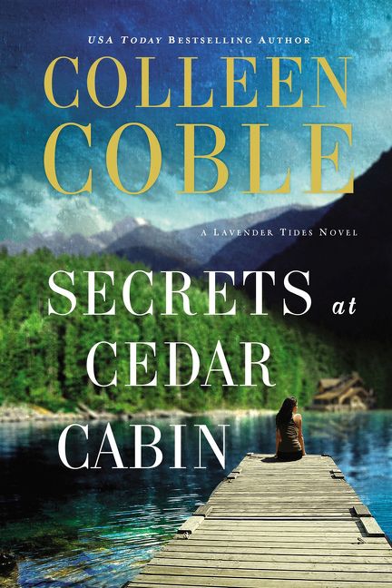 Secrets at Cedar Cabin (A Lavender Tides Novel) *Very Good*