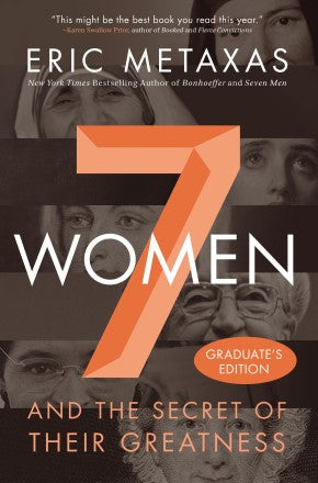 Seven Women: And the Secret of Their Greatness *Very Good*