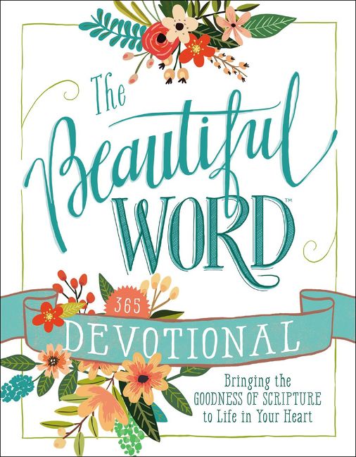 The Beautiful Word Devotional: Bringing the Goodness of Scripture to Life in Your Heart *Very Good*