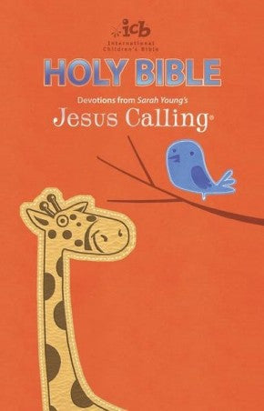 ICB, Jesus Calling Bible for Children, Leathersoft, Orange: with Devotions from Sarah Young's Jesus Calling *Very Good*