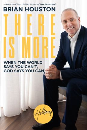 There Is More: When the World Says You Can't, God Says You Can *Very Good*