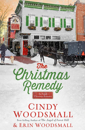 The Christmas Remedy: An Amish Christmas Romance *Very Good*