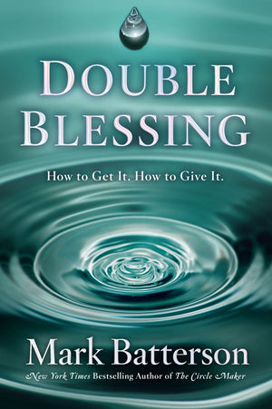 Double Blessing: How to Get It. How to Give It. *Very Good*