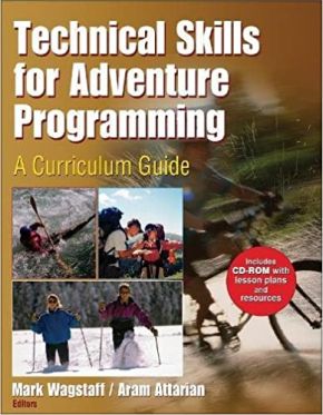 Technical Skills for Adventure Programming: A Curriculum Guide