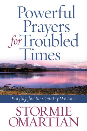 Powerful Prayers for Troubled Times: Praying for the Country We Love *Very Good*