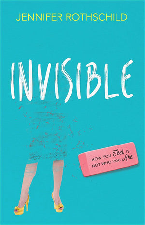 Invisible: How You Feel Is Not Who You Are *Very Good*