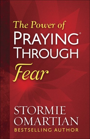 The Power of Praying‚ Through Fear