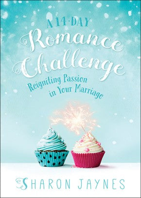 A 14-Day Romance Challenge: Reigniting Passion in Your Marriage