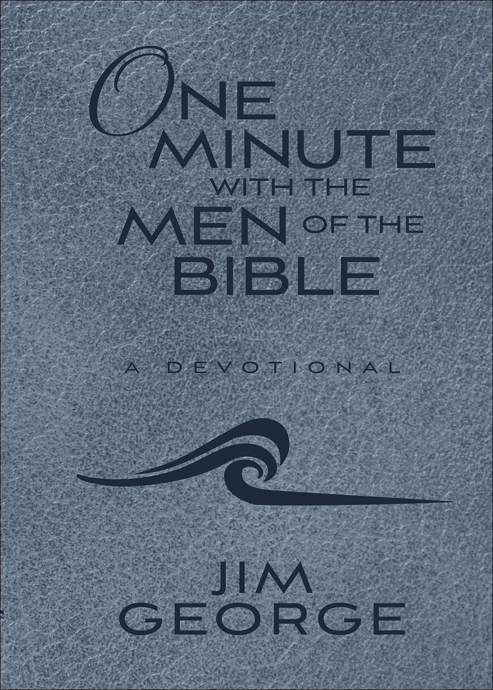 One Minute with the Men of the Bible (Milano Softone)