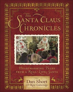 The Santa Claus Chronicles: Heartwarming Tales from a Real-Life Santa