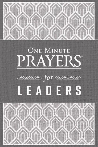 One-Minute Prayers for Leaders