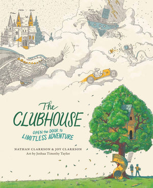 The Clubhouse: Open the Door to Limitless Adventure *Very Good*