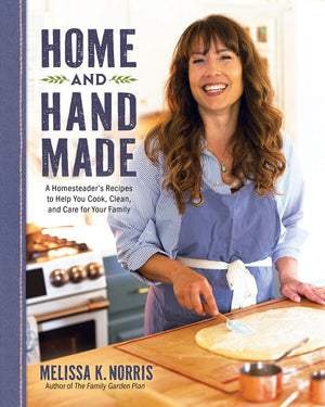 Home and Hand Made: Homesteading Guide for Saving Money with From-Scratch Cooking and Homemade Essentials