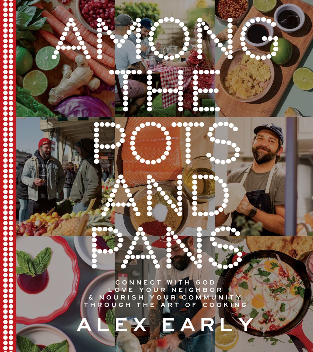 Among the Pots and Pans: Connect with God, Love Your Neighbor, and Nourish Your Community Through the Art of Cooking *Very Good*