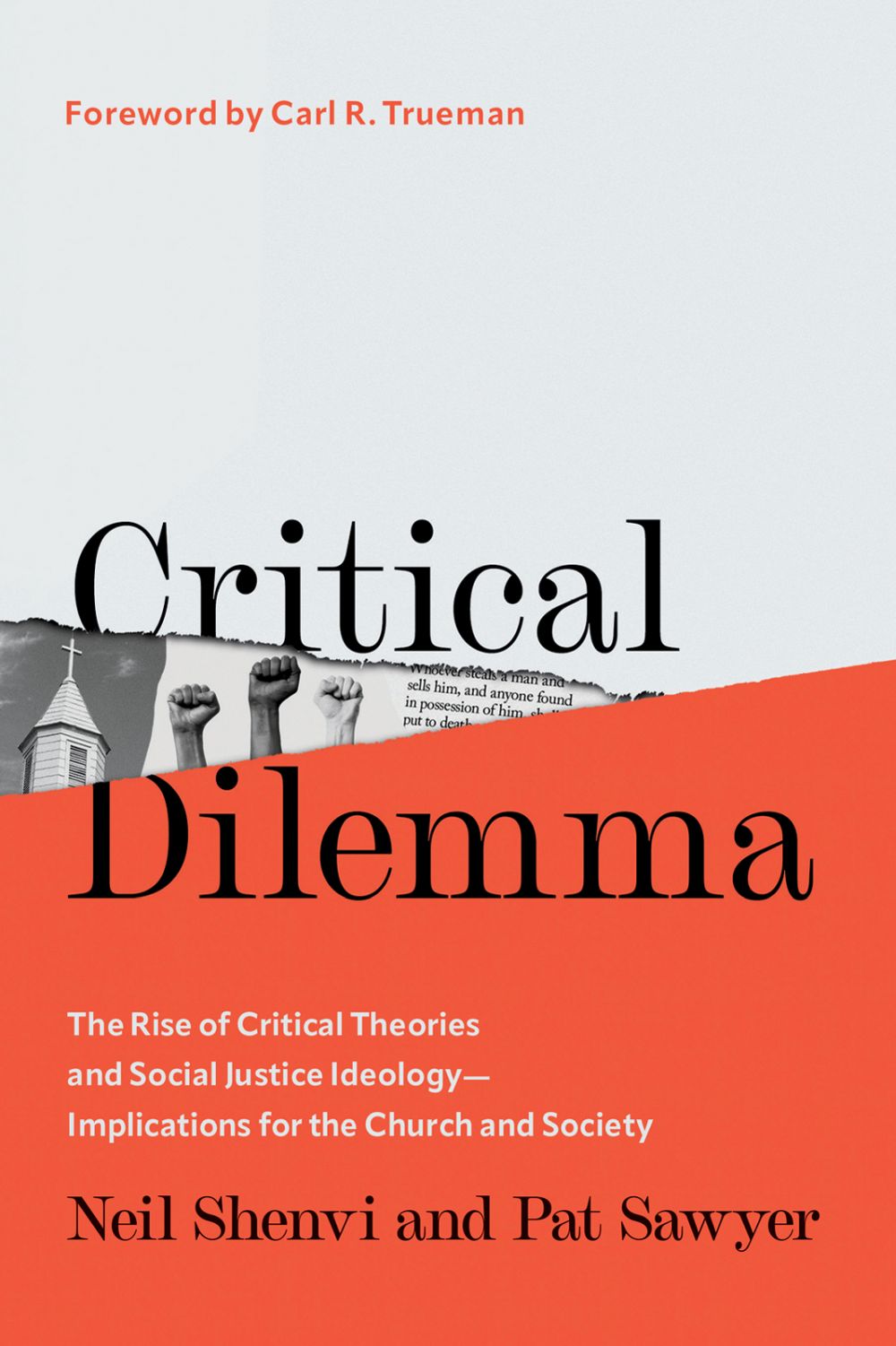 Critical Dilemma: The Rise of Critical Theories and Social Justice Ideology'€•Implications for the Church and Society