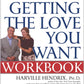 Getting the Love You Want Workbook: The New Couples' Study Guide *Very Good*