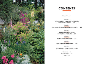 Sustainable Gardening: Grow a "Greener" Low-Maintenance Landscape with Fewer Resources