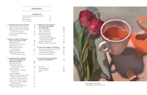Dynamic Still Life for Artists: A Modern Guide to Essential Concepts and Techniques (Volume 7) (For Artists, 7)