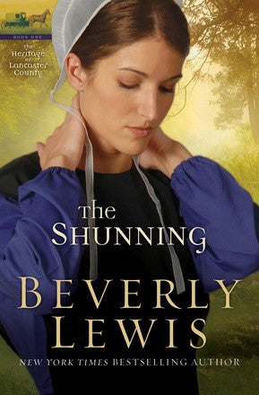 The Shunning (The Heritage of Lancaster County #1) *Very Good*