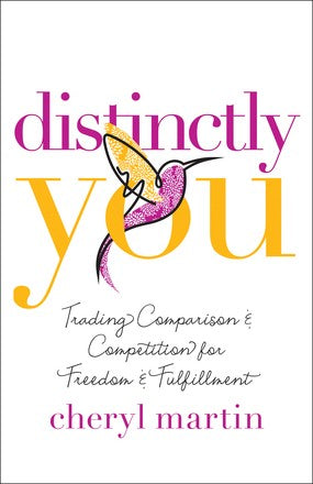 Distinctly You: Trading Comparison and Competition for Freedom and Fulfillment