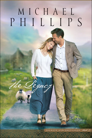 The Legacy (Secrets of the Shetlands)
