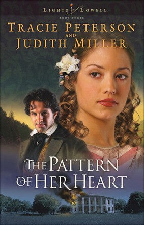 The Pattern of Her Heart PB by Peterson & Miller