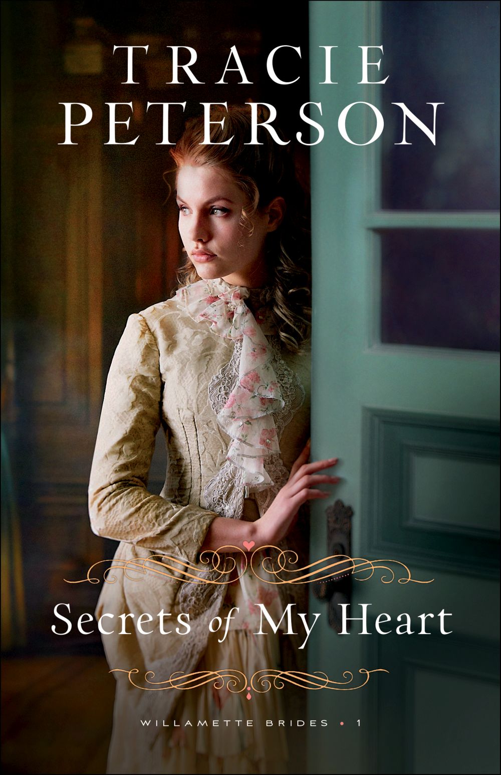 Secrets of My Heart (Willamette Brides)