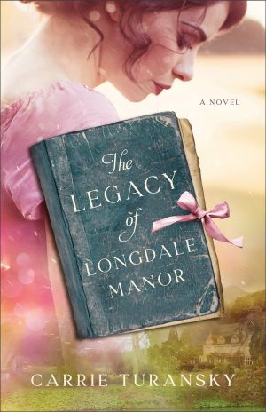 Legacy of Longdale Manor *Very Good*