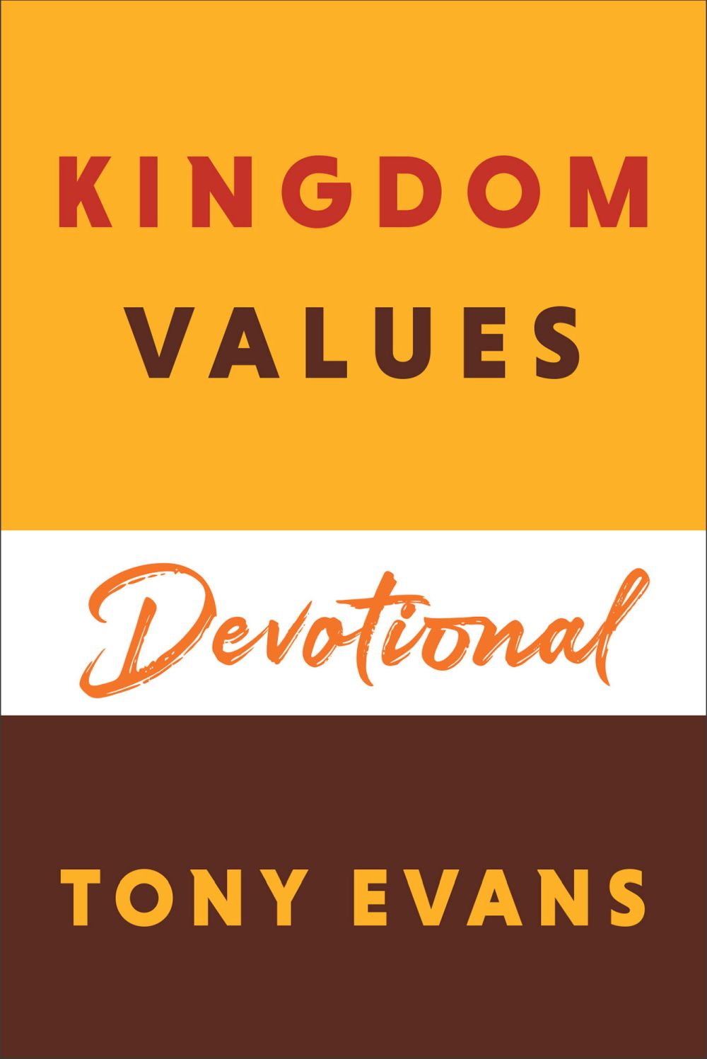 Kingdom Values Devotional