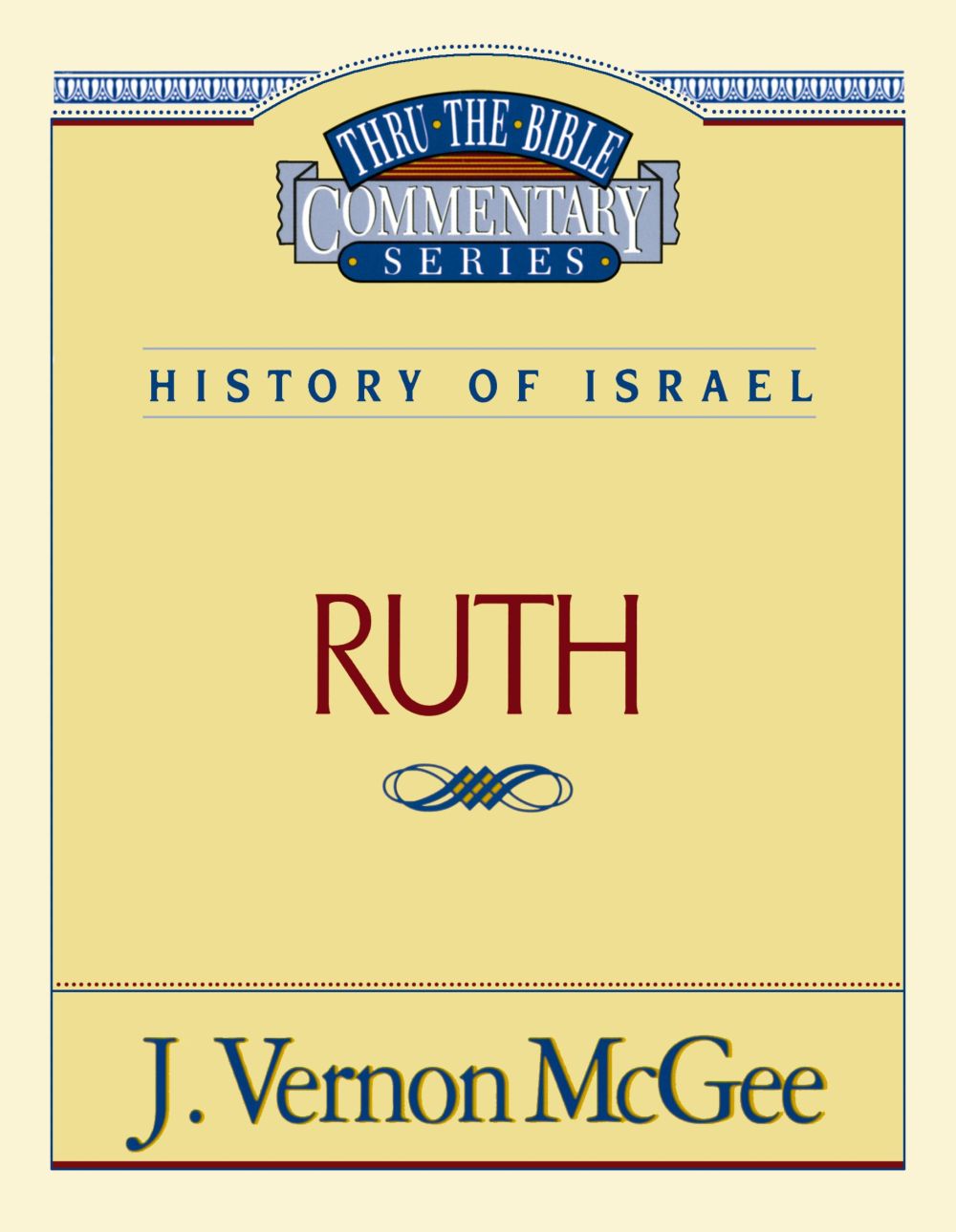 Ruth (Thru the Bible)