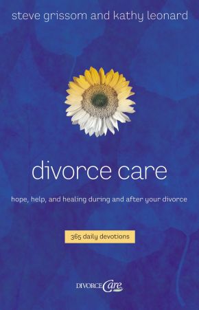 Divorce Care: Hope, Help, and Healing During and After Your Divorce *Very Good*