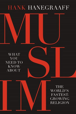 MUSLIM: What You Need to Know About the World's Fastest Growing Religion *Very Good*