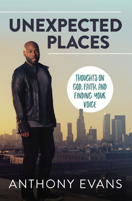 Unexpected Places: Thoughts on God, Faith, and Finding Your Voice *Very Good*