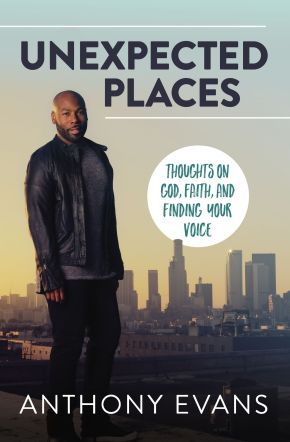 Unexpected Places: Thoughts on God, Faith, and Finding Your Voice *Very Good*