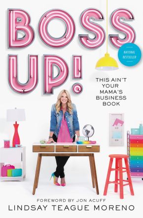Boss Up!: This Ain't Your Mama's Business Book *Acceptable*