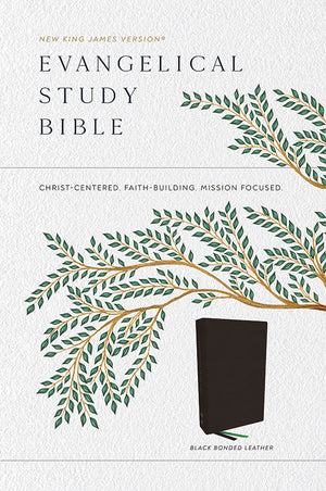 Evangelical Study Bible: Christ-centered. Faith-building. Mission-focused. (NKJV, Black Bonded Leather, Red Letter, Large Comfort Print)