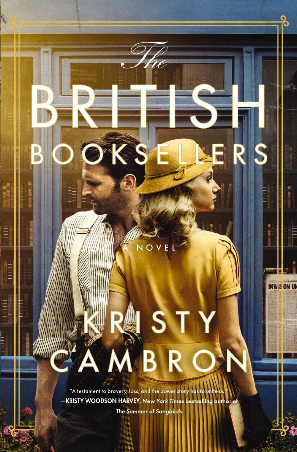 The British Booksellers: A Novel *Very Good*