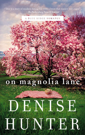 On Magnolia Lane (A Blue Ridge Romance) *Very Good*