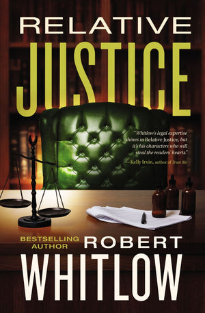 Relative Justice: A Legal Suspense *Very Good*