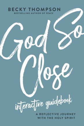God So Close Interactive Guidebook: A Reflective Journey with the Holy Spirit *Very Good*