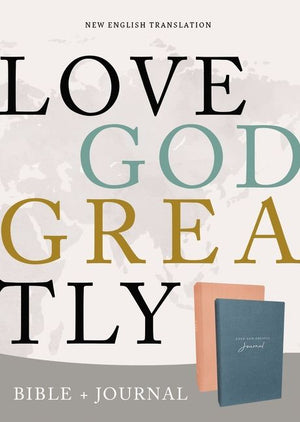 Love God Greatly Bible/Journal Combo: A SOAP Method Study Bible and Journal for Women (NET, Cloth-over-Board, Comfort Print) *Very Good*